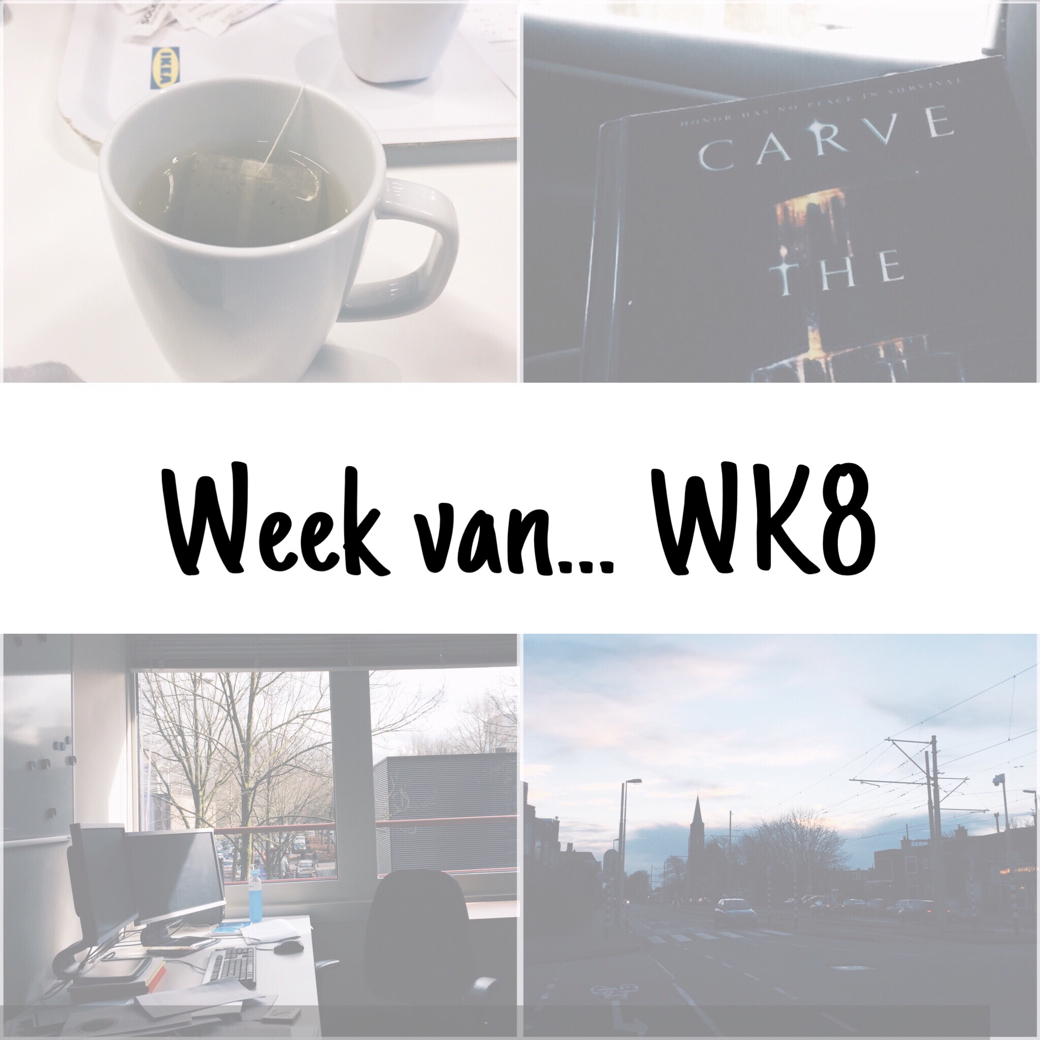 Week van… WK8