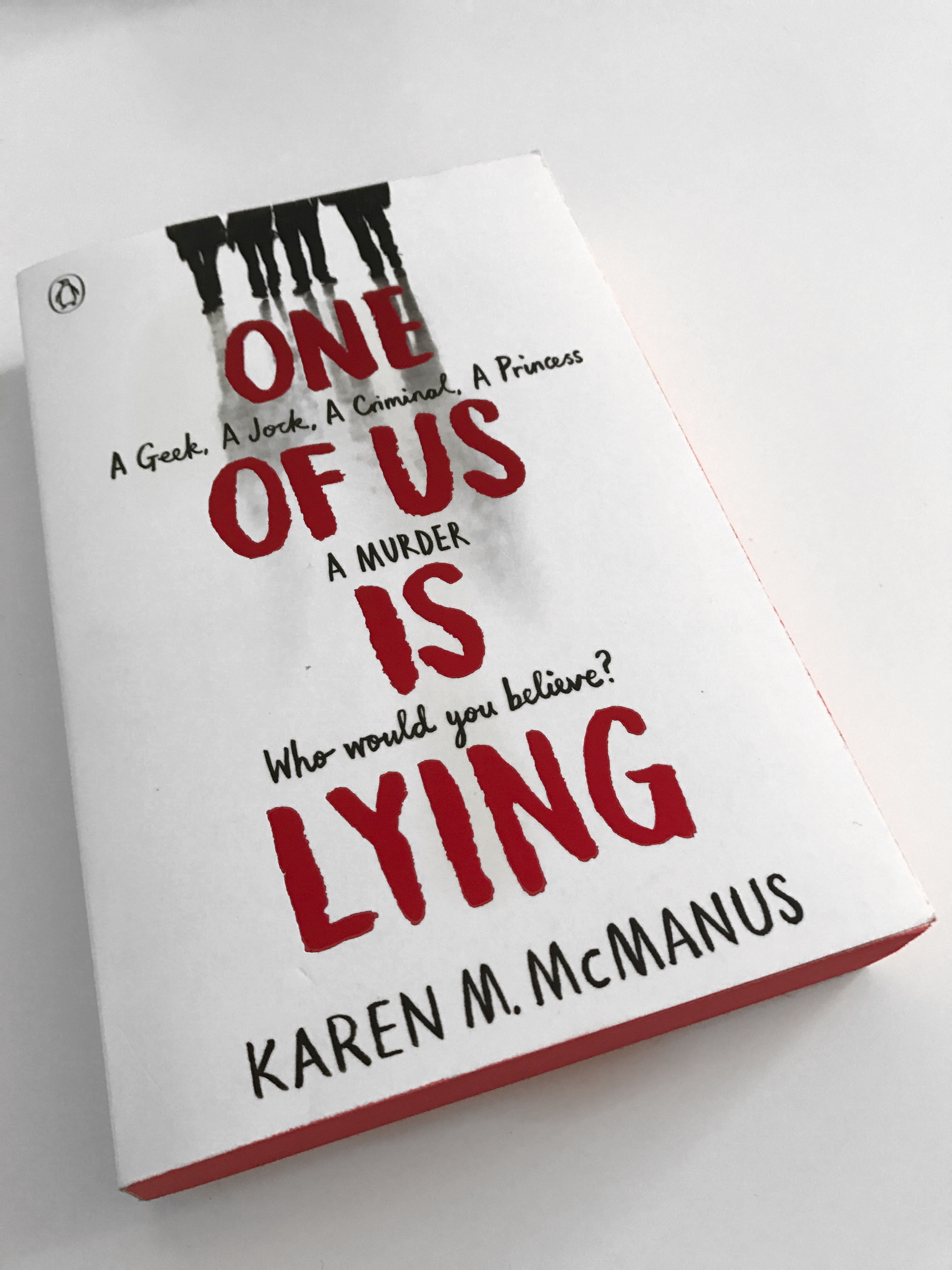 One of us is lying – Karen M. McManus
